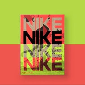 PHAIDON "NIKE BETTER IS TEMPORARY" BOOK